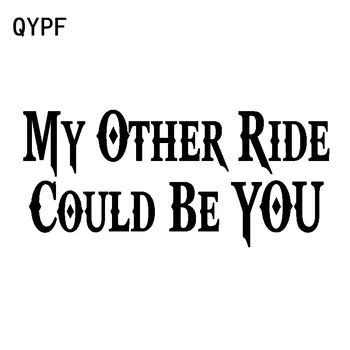 QYPF 15.5 CM*6.9 CM Yaratıcı Benim Diğer Binmek Olabilir Size vinil Araba Sticker Ve Çıkartması Siyah Gümüş C15-2927